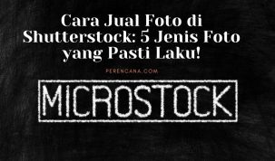 Cara Jual Foto di Shutterstock: 5 Jenis Foto yang Pasti Laku!